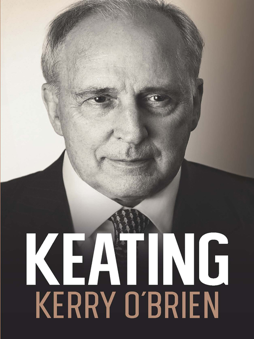 Title details for Keating by Kerry O'Brien - Wait list